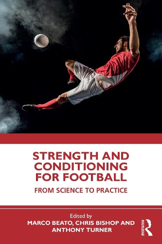 Strength and Conditioning for Football