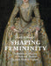 Shaping Femininity