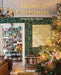 Home for Christmas: Around the World (Christmas Interiors