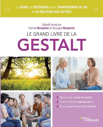 Le grand livre de la gestalt