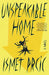 Unspeakable Home