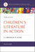 Children's Literature in Action