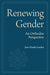 Renewing Gender