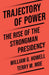 Trajectory of Power