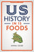 US History in 15 Foods