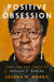Positive Obsession