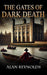 The Gates of Dark Death