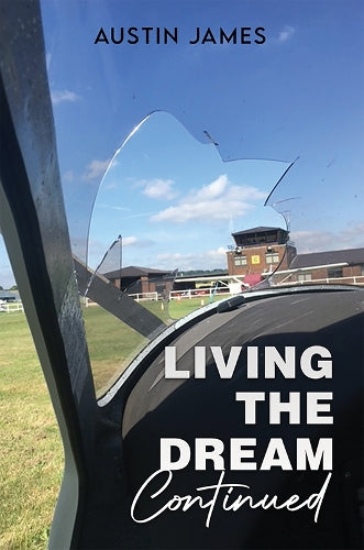 Living The Dream, Continued