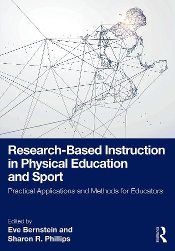 Research-Based Instruction in Physical Education and Sport