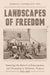 Landscapes of Freedom