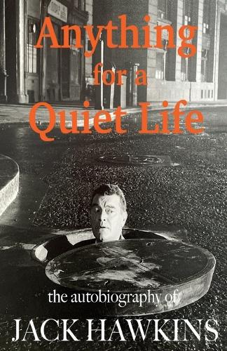 Anything For A Quiet Life