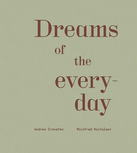 Dreams of the everyday