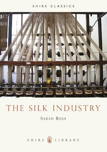 The Silk Industry