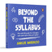 Beyond The Syllabus