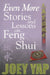 Even More Stories & Lessons on Feng Shui