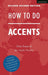How To Do Accents
