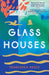 Glass Houses