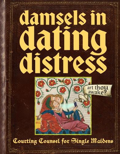 Damsels In Dating Distress