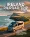 Ireland RV Road Trip 2025-2026