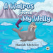 A Walrus Found My Welly