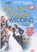 My Big Fat Greek Wedding