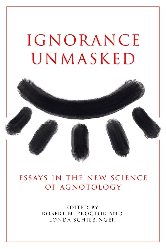 Ignorance Unmasked