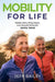Mobility for Life