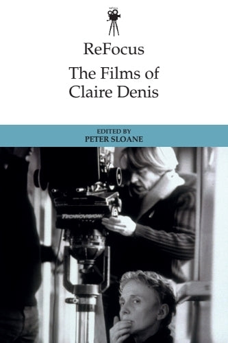 The Films of Claire Denis