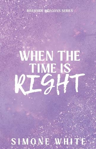 When The Time Is Right