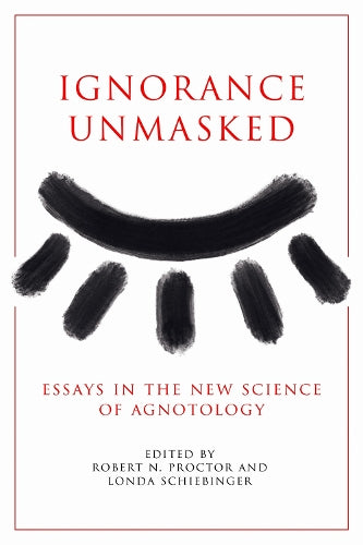 Ignorance Unmasked
