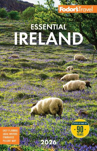 Fodor's Essential Ireland 2026: with Belfast and Northern Ireland (Full-color Travel Guide