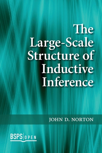 The Large-Scale Structure of Inductive Inference (BSPS Open