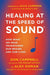 Healing Speed Of Sound