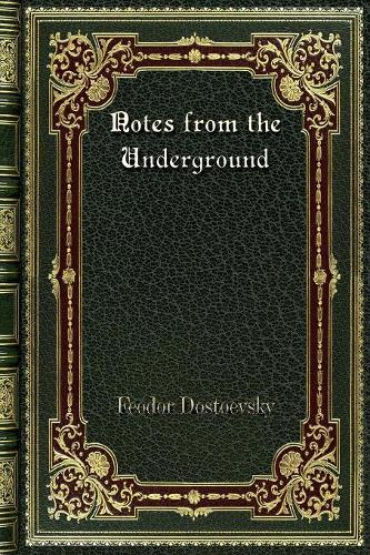 Notes from the Underground