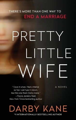 Pretty Little Wife: A Novel