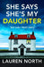 She Says She's My Daughter