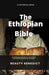 The Ethiopian Bible History