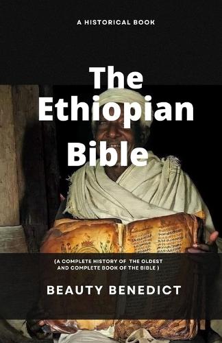 The Ethiopian Bible History