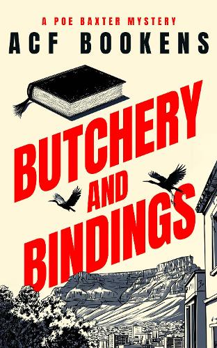 Butchery and Bindings