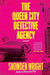 The Queen City Detective Agency