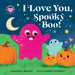 I Love You, Spooky Boo!