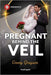 Pregnant Behind the Veil