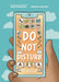 Do Not Disturb: How to Say No to Your Phone (10 Steps to Change