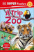 DK Super Readers Level 1 A Trip to the Zoo