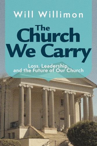 Church We Carry, The