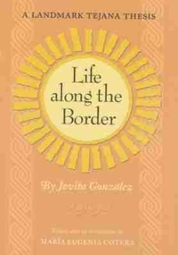 Life Along the Border