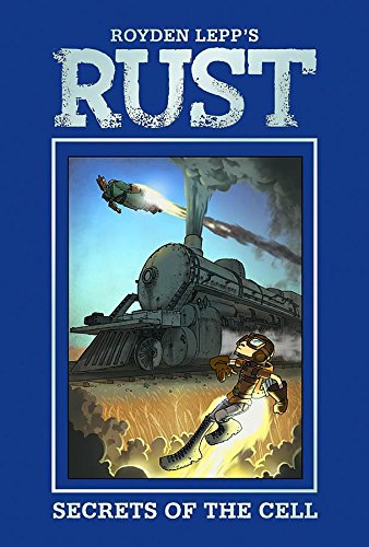 Rust Vol. 2: Secrets Of The Cell