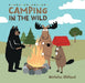 Camping in the Wild: Volume 8 (Life in the Wild