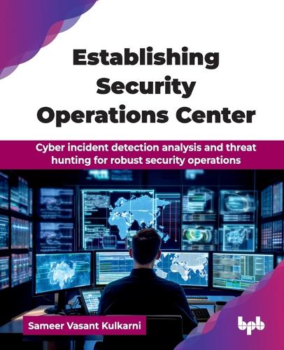 Establishing Security Operations Center