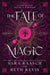 The Fate of Magic (Standard Edition)